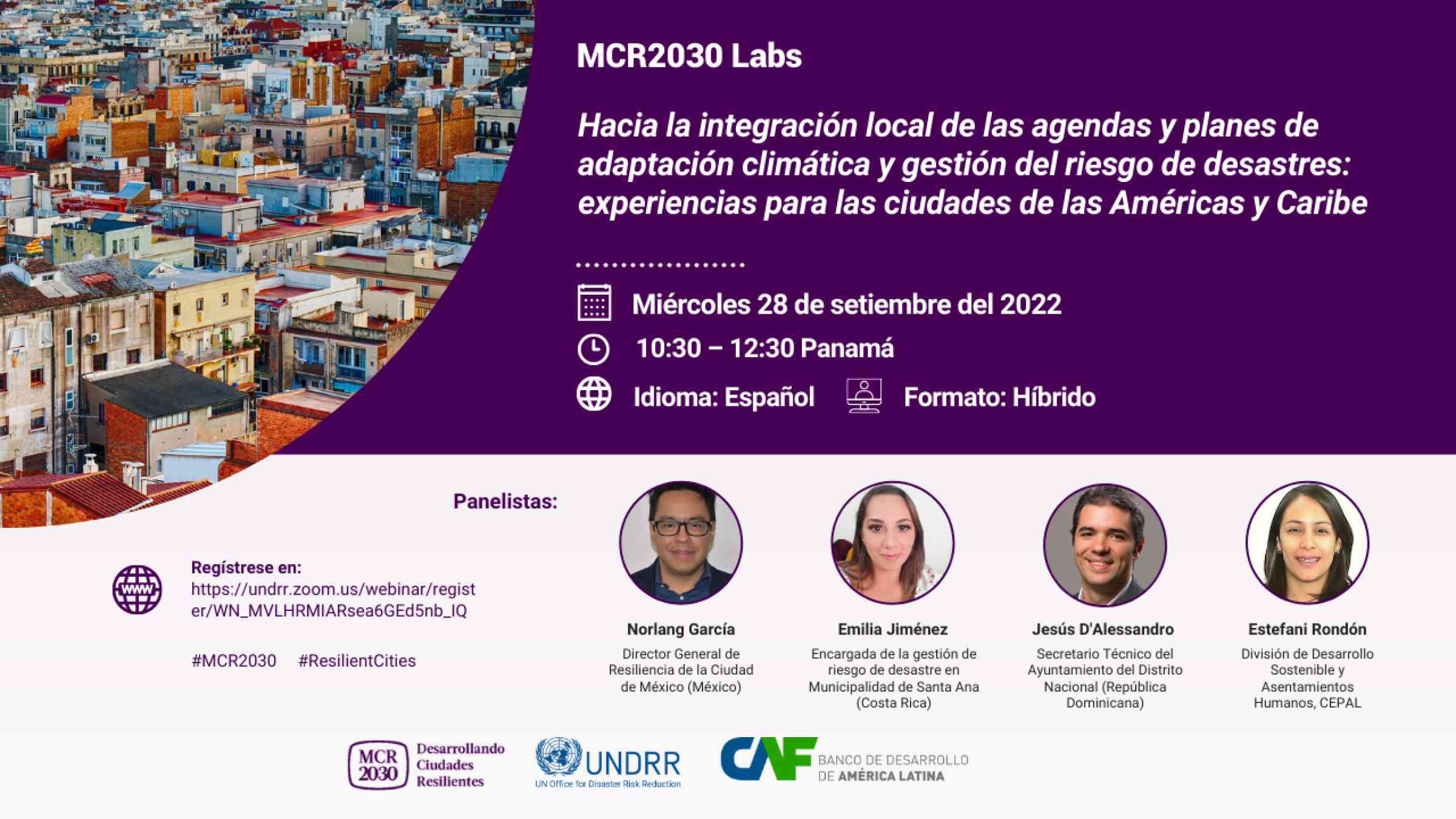 ROAMC : MCR2030 Labs, hacia la integración local de las agendas y planes de adaptación climática y gestión del riesgo de desastres: experiencias para las ciudades de las Américas y Caribe