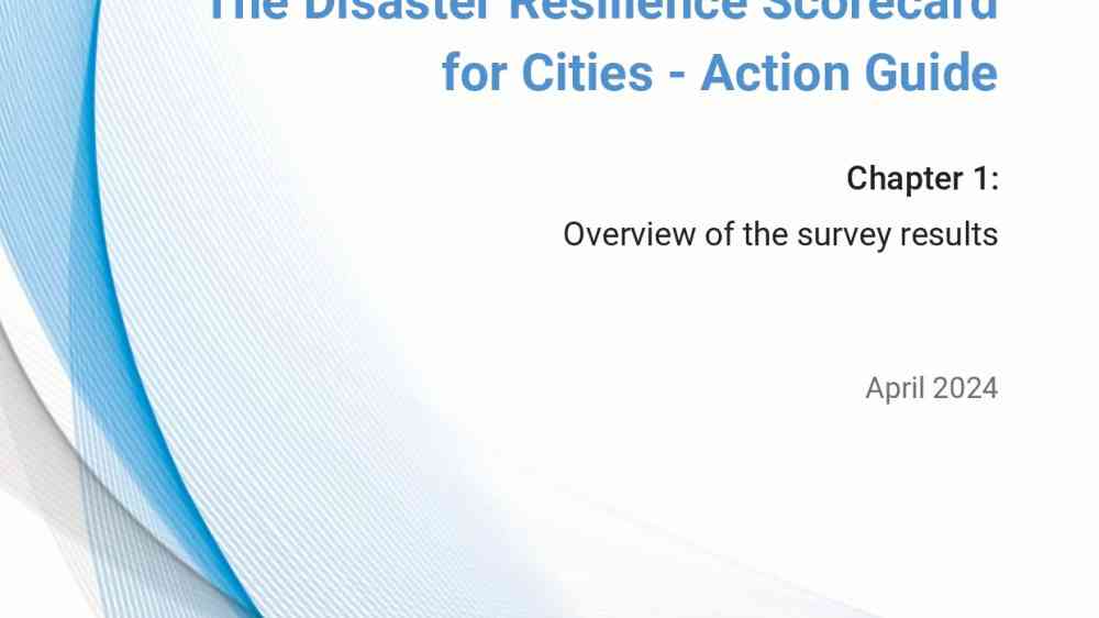 The Disaster Resilience Scorecard for Cities – Action Guide. Chapter 1 ...