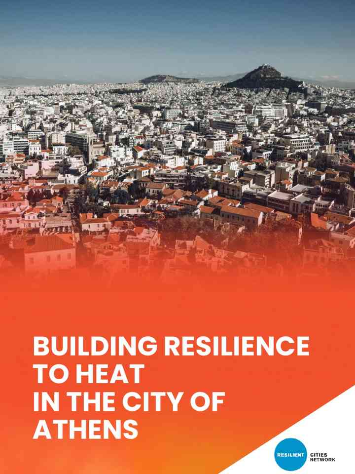 Building resilience to heat in the city of Athens  thumbnail